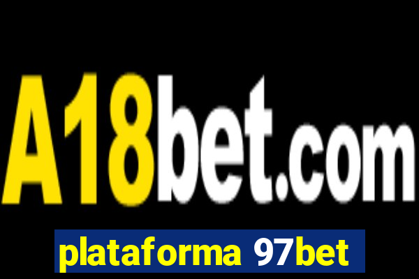 plataforma 97bet